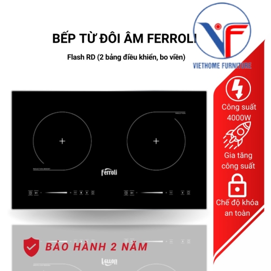 Bếp từ đôi Ferroli Flash RD thiết kế bo viền, công suất cao 4000W, bảo hành 2 năm toàn quốc